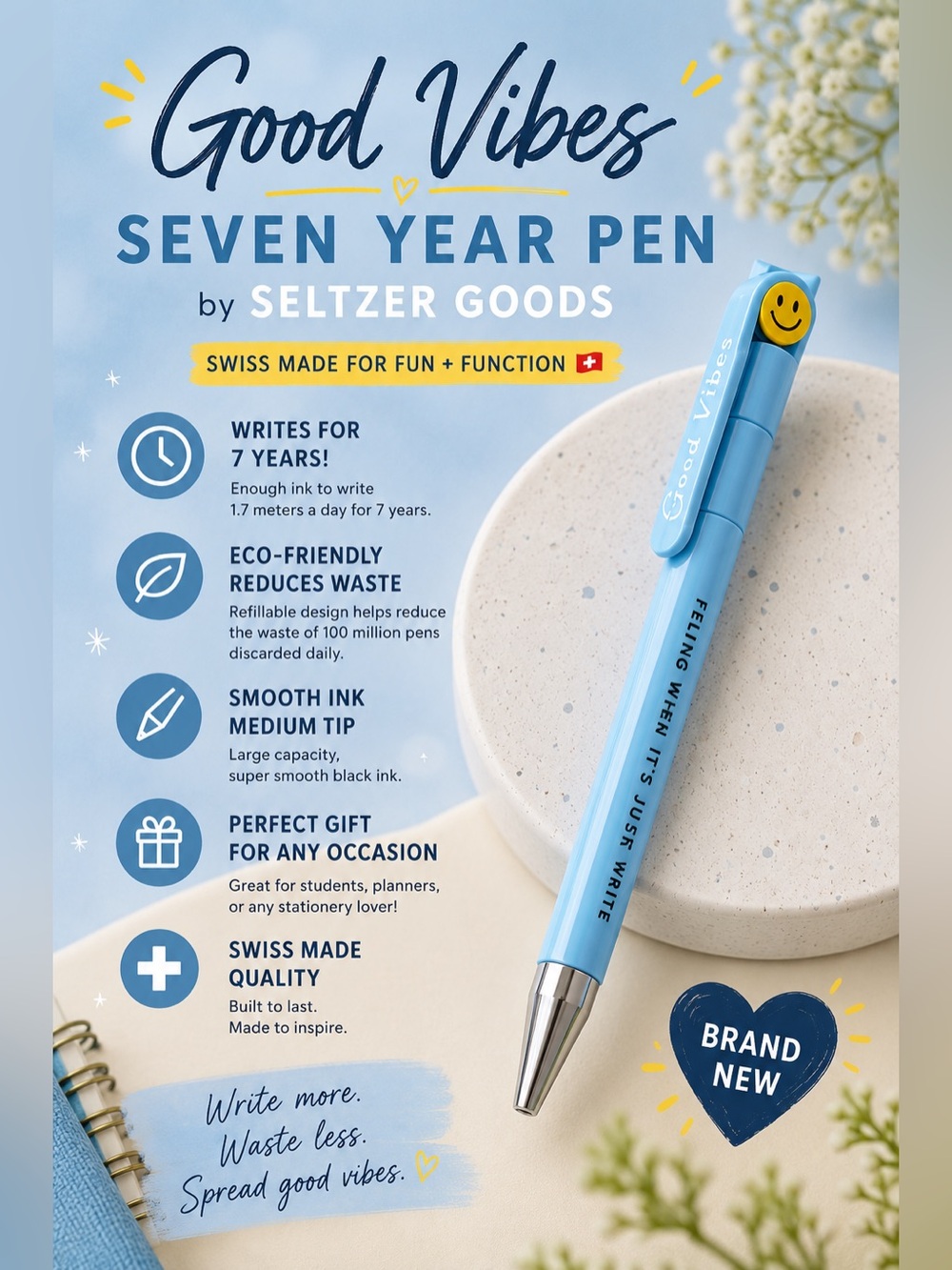Seltzer Goods Seven Year Pen - Good Vibes Blue Smiley Face - NEW